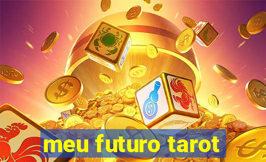 meu futuro tarot